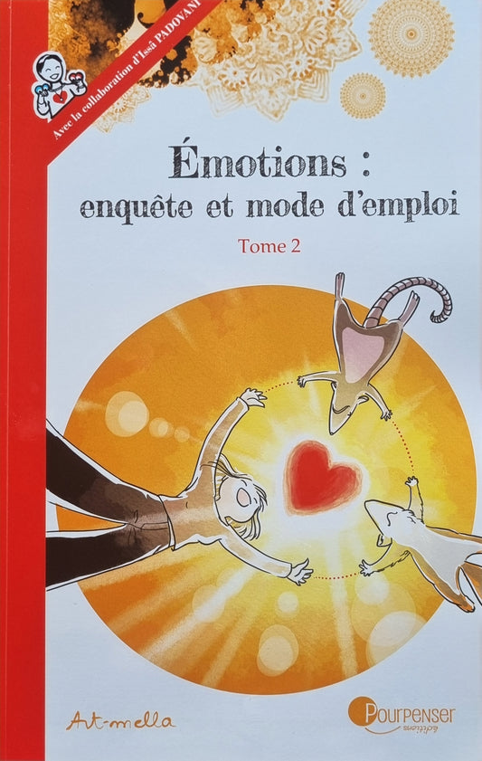 Livre - Émotions, enquête et mode d'emploi - T2
